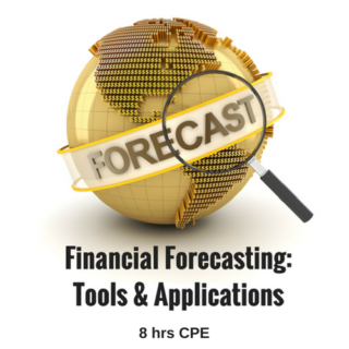 Financial Forecasting: Tools and Applications CPE course for CPAs