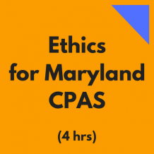 Ethics for Maryland CPAs
