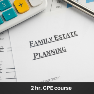 Family Estate Planning online CPE course