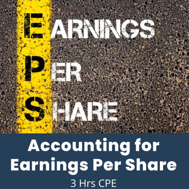 Accounting for Earnings Per Share online CPE Course