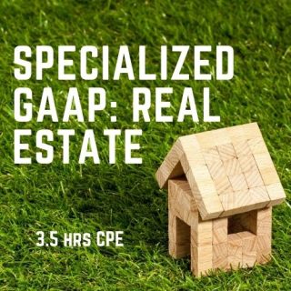 Specialized GAAP - Real Estate online CPE Course