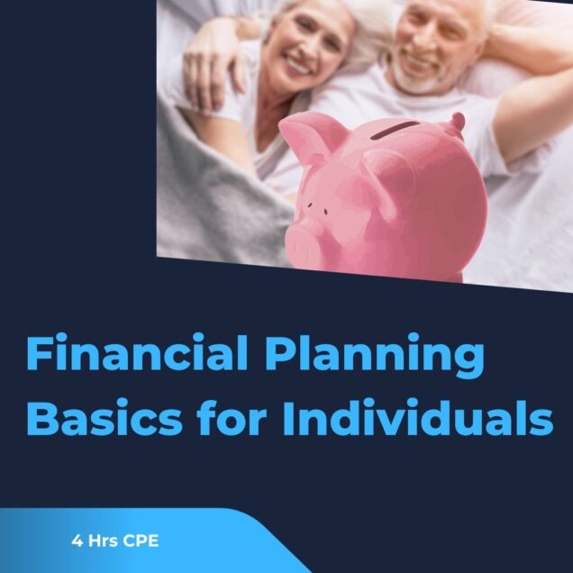 Financial Planning Basics for Individuals 4 hr online CPE course