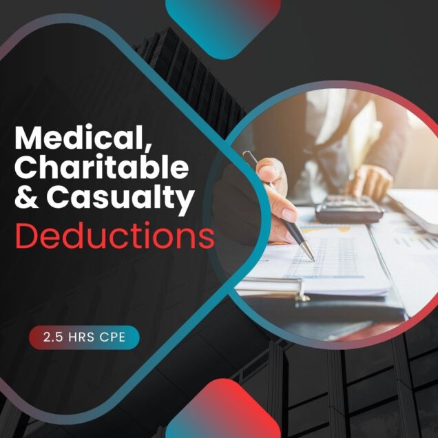 Medical, Charitable & Casualty Deductions online CPE course